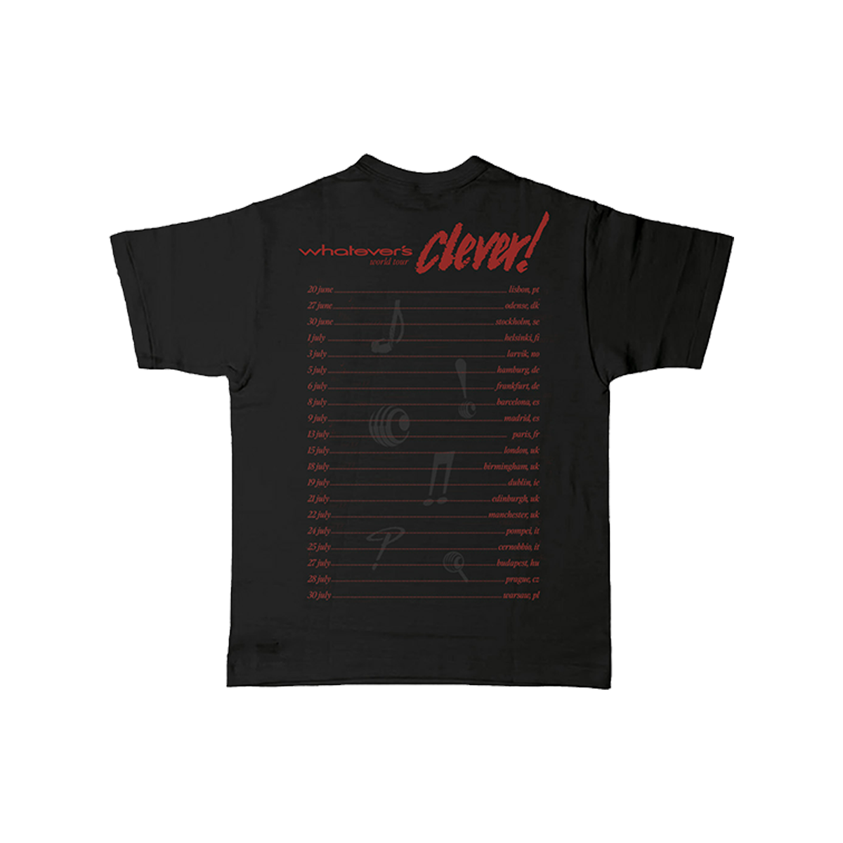 Black t-shirt with Whatever's Clever! 2026 tour dates in red text with music note symbols in gray 