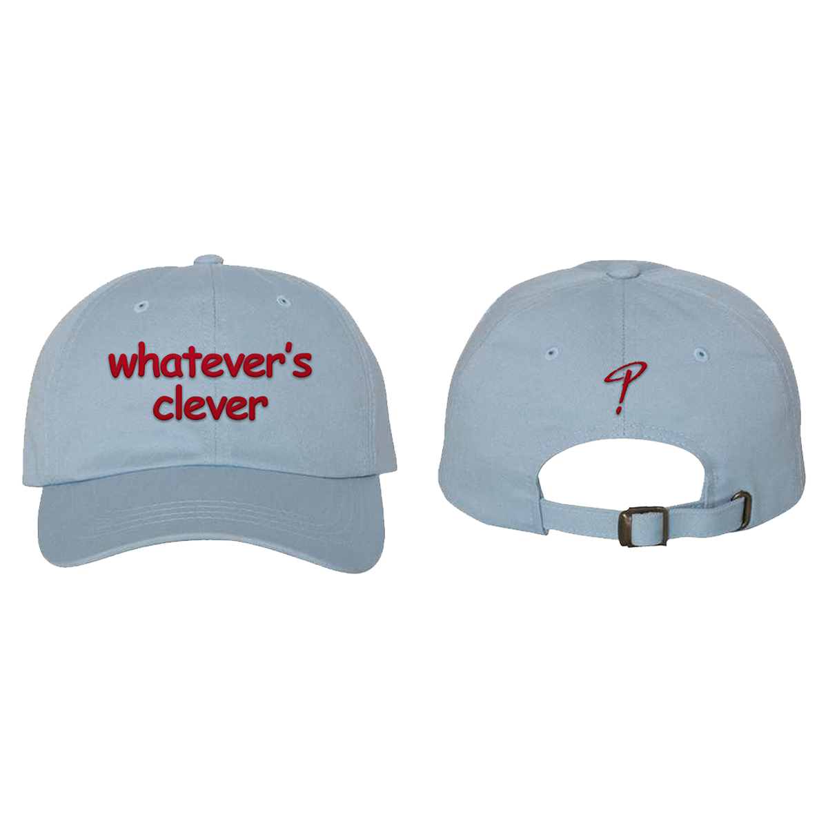 Light blue cap with red text 'whatever's clever' on front and Charlie Puth "P" logo on the back in red 